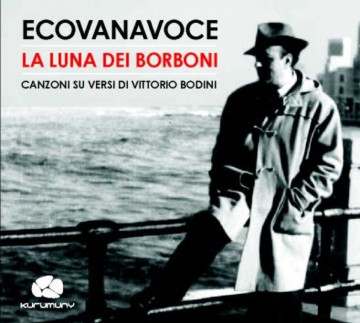 Canzoni su versi di Vittorio Bodini